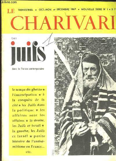 Le Charivari N1, nouvelle srie : Les Juifs dans la France Contemporaine.