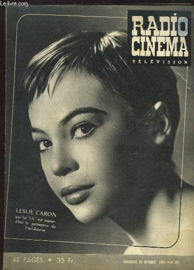 Radio Cinma Tlvision N301 : Leslie Caron qui fut 