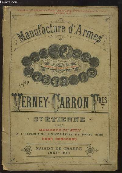 Catalogue de la Manufacture d'Armes Verney-Carron Frres. Saison de chasse 1890 - 1891