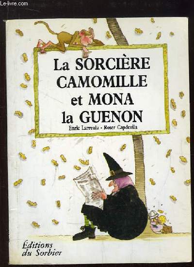 La Sorcire Camomille et Mona la Guenon