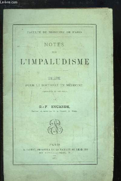 Notes sur l'Impaludisme. Thse pour le Doctorat en Mdecine.