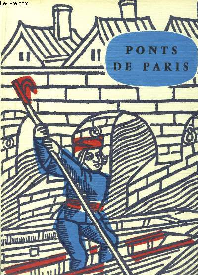 Ponts de Paris,  travers les sicles.