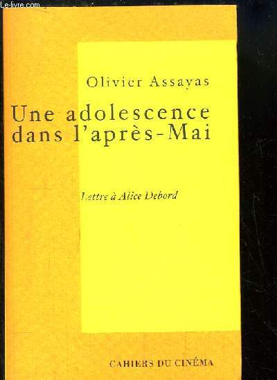 Une adolescence dans l'aprs-Mai. Lettres  Alice Debord.