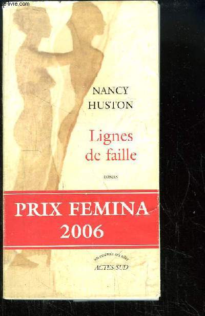 Lignes de faille. Roman