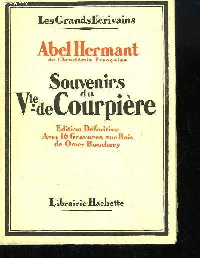 Souvenirs du Vicomte de Courpire, par un Tmoin