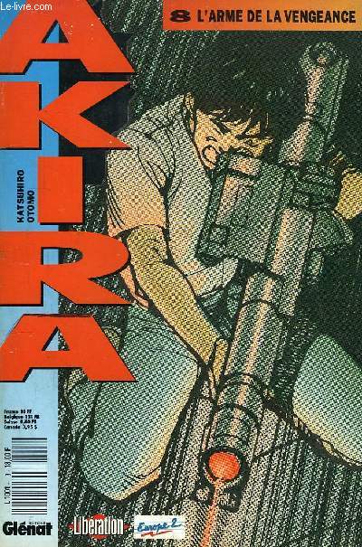 Akira N8 : L'arme de la vengeance.