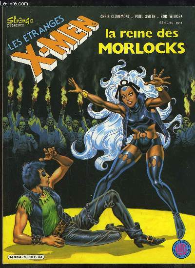 Les Etranges X-Men N9 : La reine des Morlocks