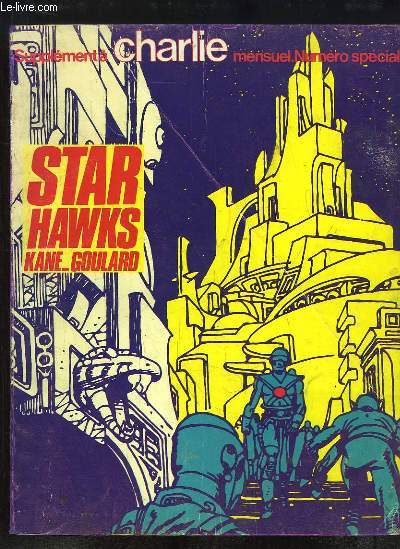 Star Hawks (Supplments  Charlie Mensuel, numro spcial).