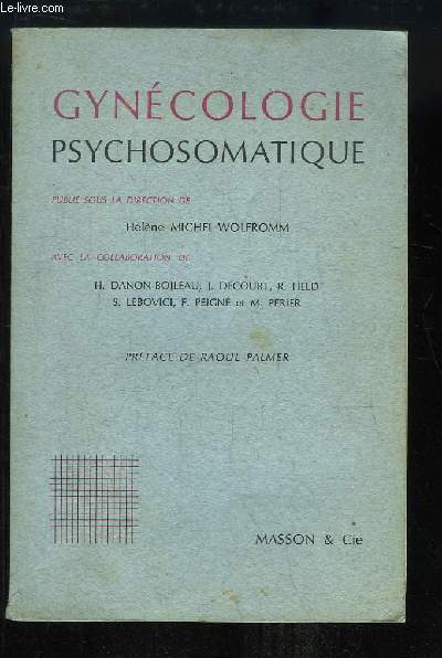 Gyncologie Psychosomatique.