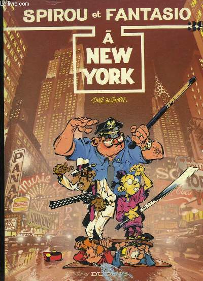 Spirou et Fantasio N 39 : A New York.