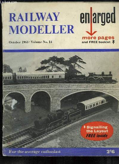 Railway Modeller. For the Average Enthusiast. Volume 14 - October 1963 : Birkenhead Joint - Four-car electric set - Seaton, Rutland ...