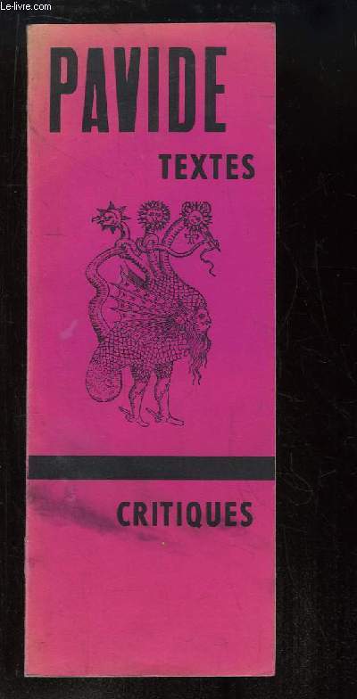 Pavide N1, Textes. Critiques