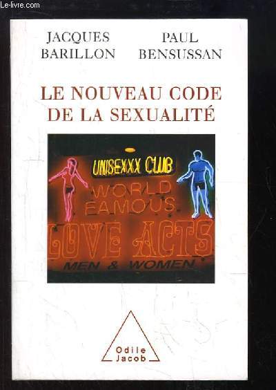 Le Nouveau Code de la Sexualit.