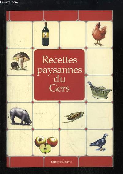 Recettes paysannes du Gers.