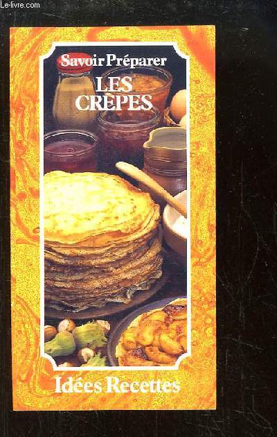 Savoir prparer les crpes.