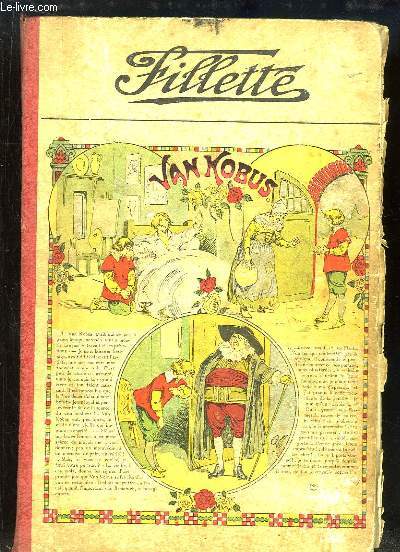 Fillette. Album du n271 (du 9 nov. 1913) au n 322 (7 mai 1914)