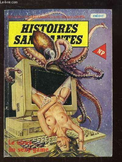 Histoires Sanglantes N13 : Le virus du sexy game - Prdilection