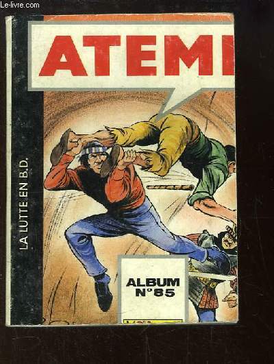 Atemi, Album N85 (n237, 247 et 251)