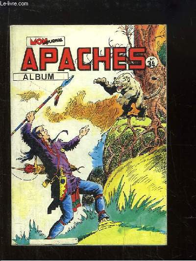 Apaches, Album N34 (du n97 au n99)