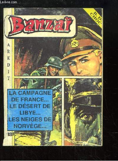 Banza, Album N1 (numros 1, 4, 5 et 6) : La campagne de France, Le dsert de Lybie, Les neiges de Norvge ...