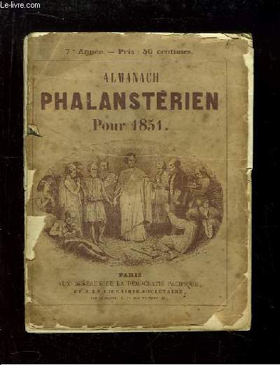 Almanach Phalanstrien, Pour 1851 - 7e anne.