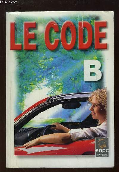 Permis B Code de la route de Collectif  Achat livres - Ref R260271986 - le- livre.fr