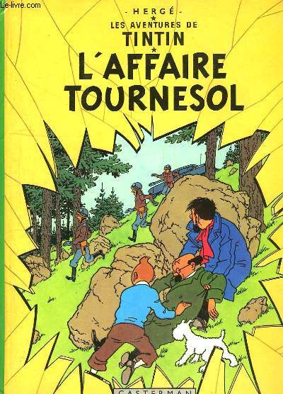 Les Aventures de Tintin. L'Affaire Tournesol.