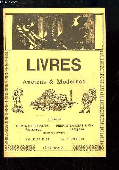 Catalogue de Livres, Anciens & Modernes - Octobre 1991