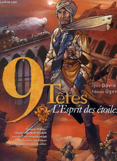 9 Têtes, TOME 9 : L'Esprit des étoiles. - DAVID Igor et OGER Tiburce - 2000 - Afbeelding 1 van 1