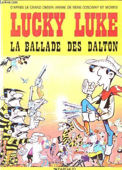 Lucky Luke. La Ballade des Dalton.
