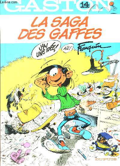 Gaston N14 : La Saga des Gaffes
