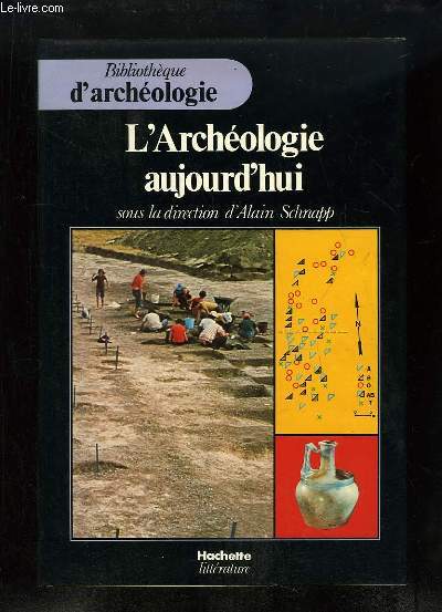 L'Archologie aujourd'hui.