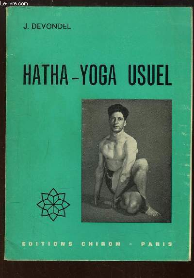 Hatha-Yoga usuel.