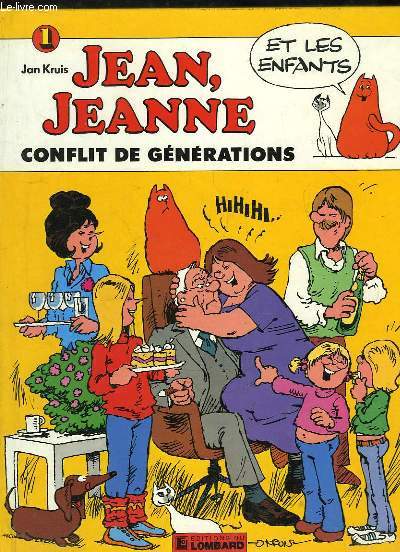 Jean, Jeanne et les enfants, VOLUME 1 : Conflit de Gnrations.