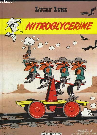 Lucky Luke. Nitroglycrine.