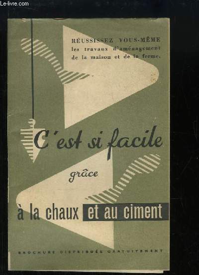 C'est si facile grce  la chaux et au ciment.