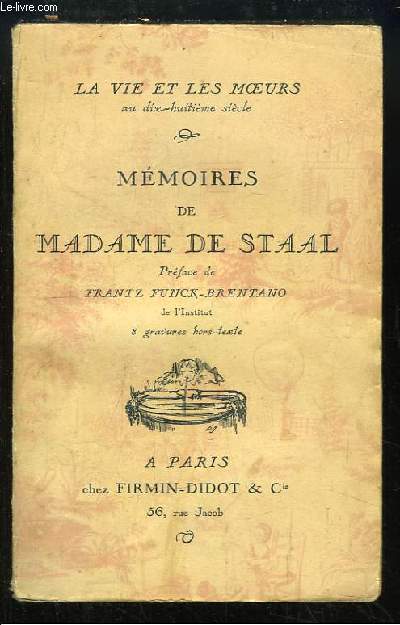 Mmoires de Madame de Staal.