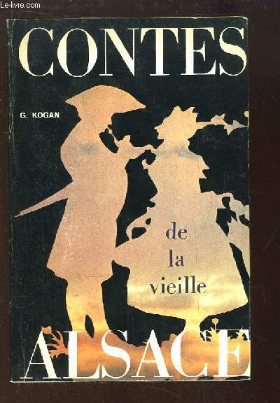 Contes de la vieille Alsace