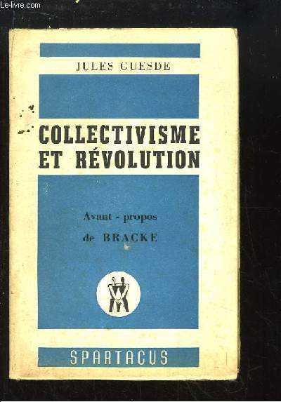 Collectivisme et Rvolution.
