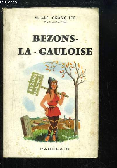 Bezons la Gauloise. Roman