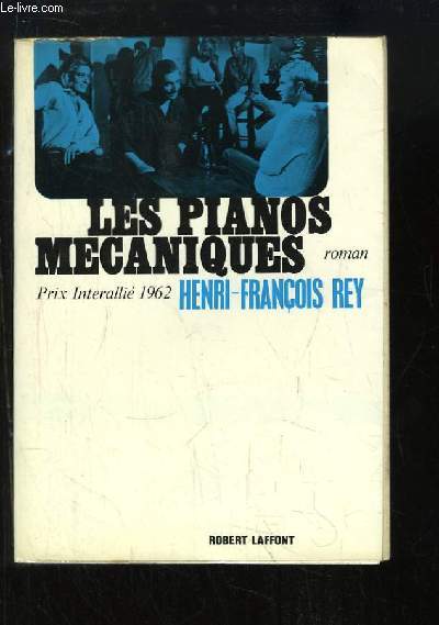 Les pianos mcaniques. Roman