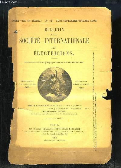 Bulletin de la Socit Internationale des Electriciens. N78, TOME VIII (2e srie) : L'lment talon au Cadmium - L'quivalent lectrochimique de l'argent ....