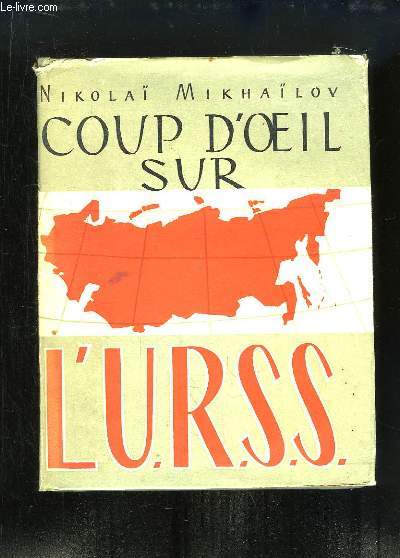 Coup d'Oeil sur l'URSS. Petit prcis de gographie conomique;