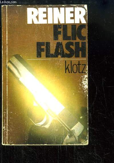 Reiner Flic-Flash.