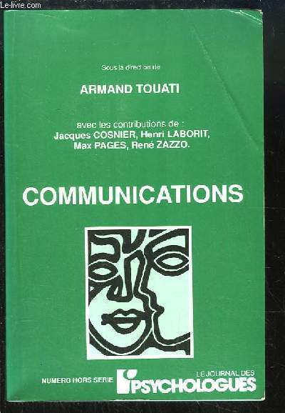Le Journal des Psychologues, Numro Hors-Srie : Communications.