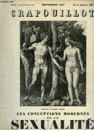 Le Crapouillot, de Septembre 1937 : Les conceptions modernes de la Sexualit, par le Docteur Ren ALLENDY.
