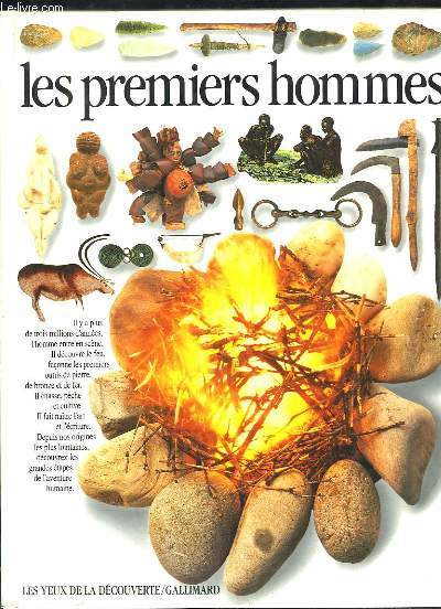Les premiers hommes.