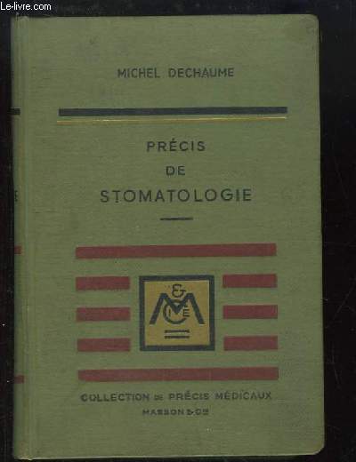 Prcis de Stomatologie.