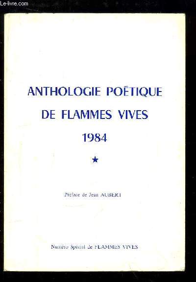 Anthologie Potique de Flammes Vives - 1984