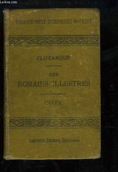 Les Romains Illustres. Choix.